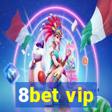 8bet vip